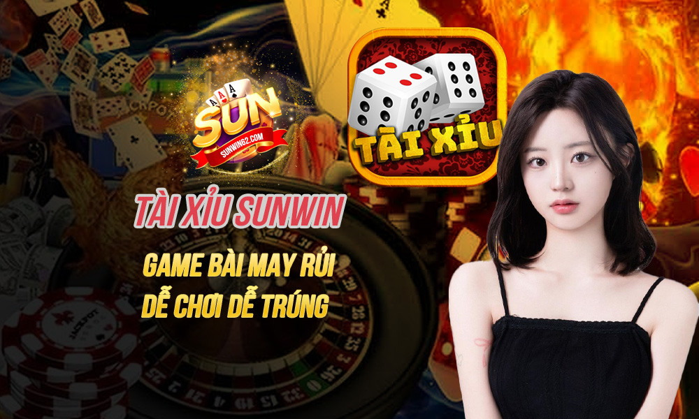 tài xỉu Sunwin